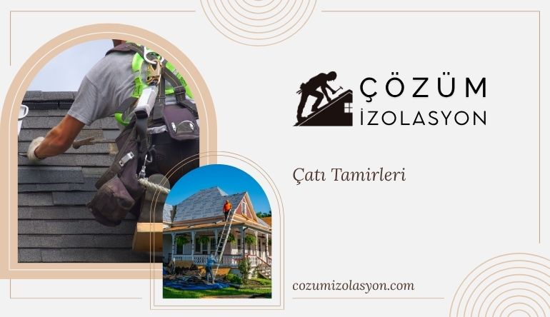 Çatı Tamirleri